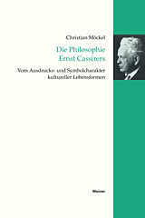 E-Book (pdf) Die Philosophie Ernst Cassirers von Christian Möckel