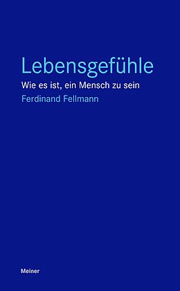 E-Book (epub) Lebensgefühle von Ferdinand Fellmann
