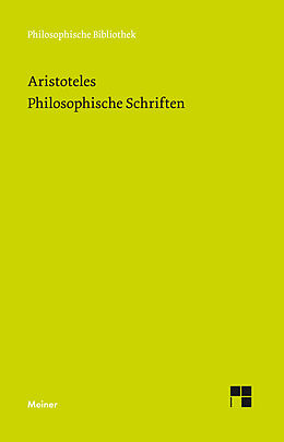 Fester Einband Philosophische Schriften. Bände 1-6 von Aristoteles