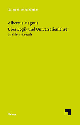 Fester Einband Über Logik und Universalienlehre von Albertus Magnus