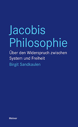 Kartonierter Einband Jacobis Philosophie von Birgit Sandkaulen