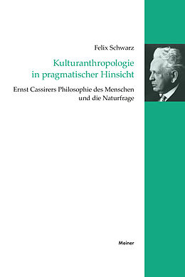 E-Book (pdf) Kulturanthropologie in pragmatischer Hinsicht von Felix Schwarz