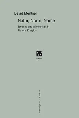 E-Book (pdf) Natur, Norm, Name von David Meißner