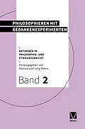 E-Book (epub) Philosophieren mit Gedankenexperimenten von 