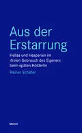 E-Book (epub) Aus der Erstarrung von Rainer Schäfer