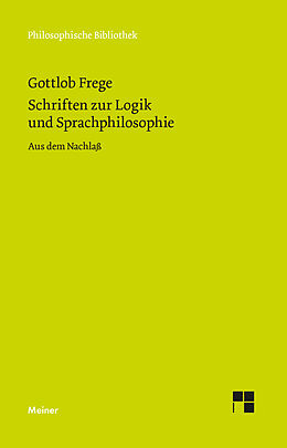 Kartonierter Einband Schriften zur Logik und Sprachphilosophie von Gottlob Frege