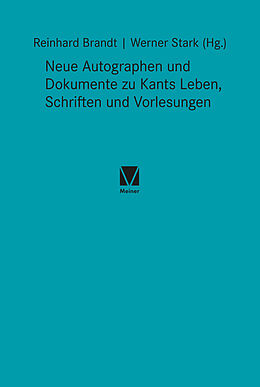 E-Book (pdf) Neue Autographen und Dokumente zu Kants Leben, Schriften und Vorlesungen von 