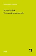 E-Book (pdf) Texte zur Quantentheorie von Moritz Schlick