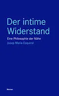 E-Book (pdf) Der intime Widerstand von Josep Maria Esquirol