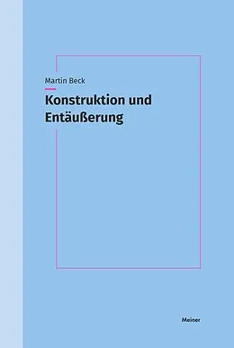 E-Book (pdf) Konstruktion und Entäußerung von Martin Beck