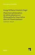 E-Book (pdf) Dissertatio philosophica de orbitis planetarum. Philosophische Dissertation über die Planetenbahnen von Georg Wilhelm Friedrich Hegel