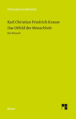 E-Book (pdf) Das Urbild der Menschheit von Karl Christian Friedrich Krause