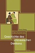E-Book (epub) Grundriss Geschichte des chinesischen Denkens von Anne Cheng