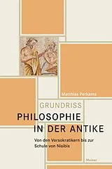 Fester Einband Philosophie in der Antike von Matthias Perkams