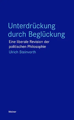E-Book (pdf) Unterdrückung durch Beglückung von Ulrich Steinvorth