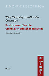 E-Book (pdf) Kontroversen über die Grundlagen ethischen Handelns von Yángmíng Wáng, Qnshùn Luó, Dé uyáng