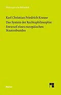E-Book (pdf) Das System der Rechtsphilosophie. Entwurf eines europäischen Staatenbundes von Karl Christian Friedrich Krause
