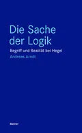E-Book (epub) Die Sache der Logik von Andreas Arndt