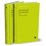 Gebunden Den Anfang denken Bände I-II (Set) von Alfons Reckermann