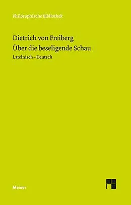 E-Book (pdf) Über die beseligende Schau von Dietrich von Freiberg