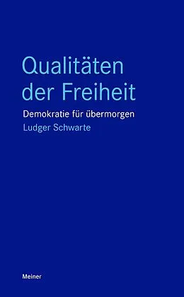 E-Book (epub) Qualitäten der Freiheit von Ludger Schwarte