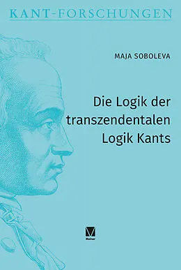 E-Book (pdf) Die Logik der transzendentalen Logik Kants von Maja Soboleva