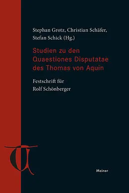 E-Book (pdf) Studien zu den Quaestiones Disputatae des Thomas von Aquin von 