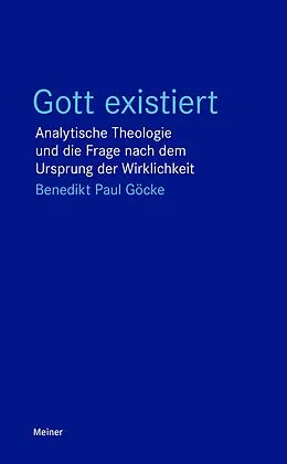 E-Book (pdf) Gott existiert von Benedikt Paul Göcke