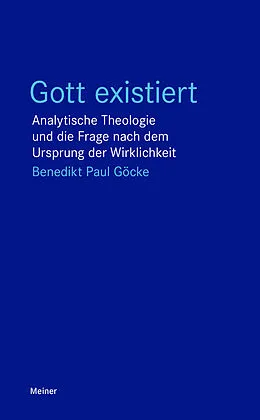 E-Book (epub) Gott existiert von Benedikt Paul Göcke