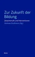 E-Book (epub) Zur Zukunft der Bildung von 
