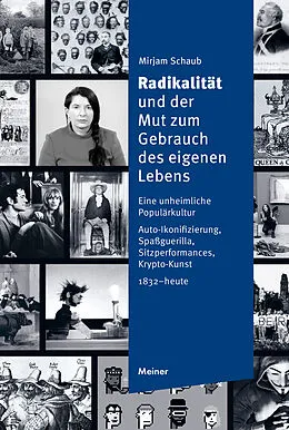 E-Book (pdf) Radikalität und der Mut zum Gebrauch des eigenen Lebens von Mirjam Schaub