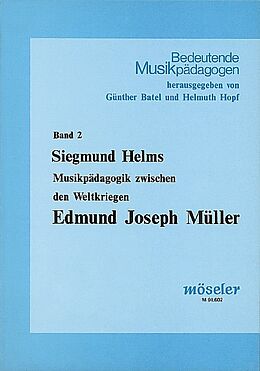 Kartonierter Einband Edmund Joseph Müller von Siegmund Helms