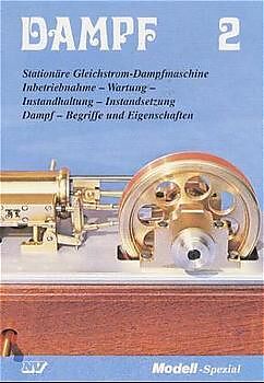 Kartonierter Einband Dampf 2 von Hans Leuenberger, Ludwig Zirngibl, Karl E Tomsic