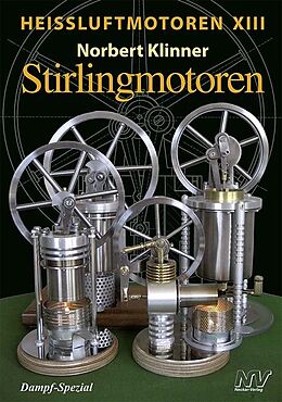 Kartonierter Einband Heissluftmotoren / Heißluftmotoren XIII von Norbert Klinner