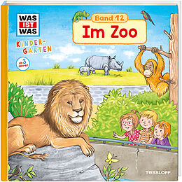 Fester Einband WAS IST WAS Kindergarten, Band 12. Im Zoo von Andrea Weller-Essers