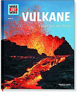 Livre Relié WAS IST WAS Band 57 Vulkane. Feuer aus der Tiefe de Dr. Manfred Baur
