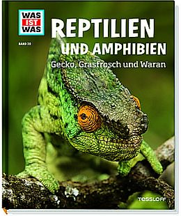 Fester Einband WAS IST WAS Band 20 Reptilien und Amphibien. Gecko, Grasfrosch und Wa von Alexandra Rigos