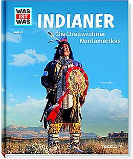 Fester Einband WAS IST WAS Band 42 Indianer. Die Ureinwohner Nordamerikas von Karin Finan