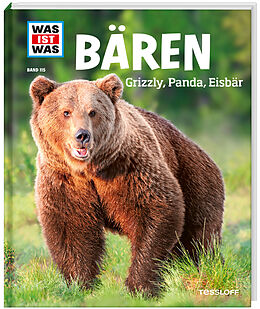 Fester Einband WAS IST WAS Band 115 Bären. Grizzly, Panda, Eisbär von Alexandra Mayer