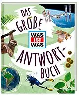 Fester Einband Das große WAS IST WAS Antwortbuch von 