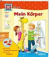 Fester Einband WAS IST WAS Junior Band 7. Mein Körper von Sandra Noa