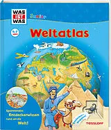 Fester Einband WAS IST WAS Junior Weltatlas für Kinder von Dr. Heike Herrmann, Christina Braun