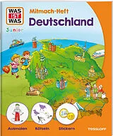 Geheftet WAS IST WAS Junior Mitmach-Heft Deutschland von Christina Braun, Sabine Schuck