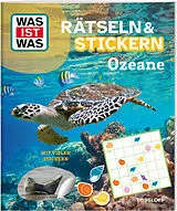 Geheftet WAS IST WAS Rätseln und Stickern: Ozeane von