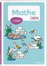 Geheftet Mathe üben. 2. Klasse von Julia Meyer