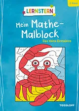 Paperback LERNSTERN. Mein Mathe-Malblock. Das kleine Einmaleins von Sabine Schwertführer