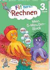 Kartonierter Einband (Kt) Fit fürs Rechnen 3. Klasse. Mein 5-Minuten-Block von Andrea Tonte