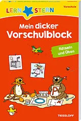 Kartonierter Einband LERNSTERN. Mein dicker Vorschulblock von Dr. Ursula Keicher