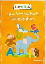 Geheftet LERNSTERN. Mein Vorschulbuch Buchstaben von Corina Beurenmeister