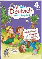 Geheftet Fit für Deutsch 4. Klasse. Mein Übungsheft von Kirstin Gramowski